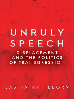 cover image of Unruly Speech